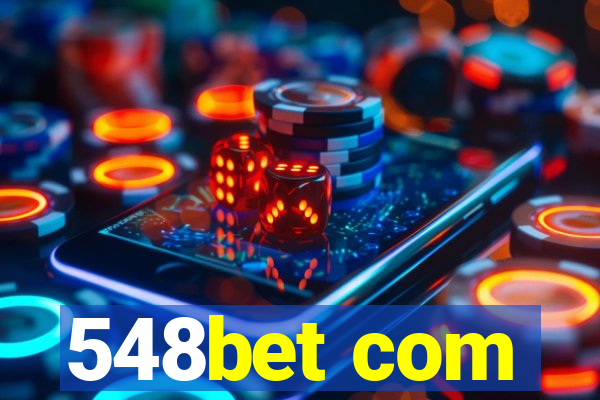 548bet com